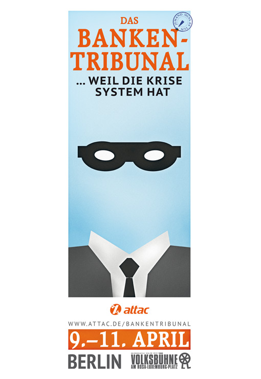 Das Bankentribunal … weil die Krise System hat