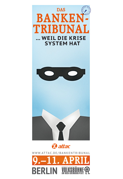 Das Bankentribunal … weil die Krise System hat