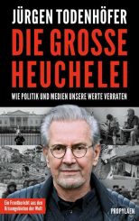 Todenhöfers neues Buch „Die große Heuchelei“ trifft den Nagel auf den Kopf