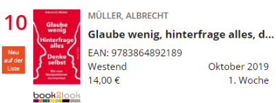 Eine Information für Besucher der Buchmesse und Freunde des Westend Verlages. Und das Neueste: Platz 10 auf der Bestsellerliste!