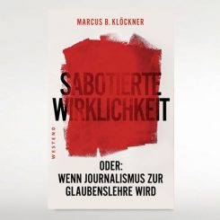 Wenn Journalismus zur Glaubenslehre wird