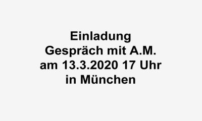 Einladung zur Buchvorstellung und Diskussion brisanter Fragen in München (13.3.20 17 Uhr)
