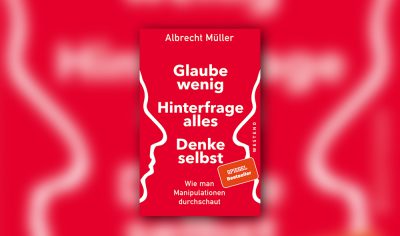 „Glaube wenig. …“ ist vor elf Monaten erschienen. Das Buch hat vielen geholfen, die Welt besser zu verstehen