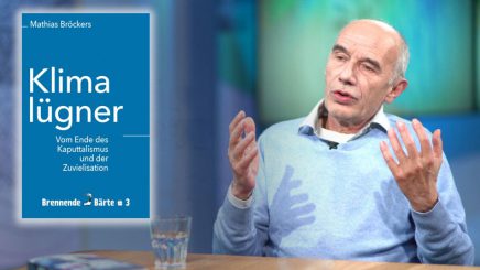 Mathias Bröckers: „Wir haben Klimalügner auf beiden Seiten“