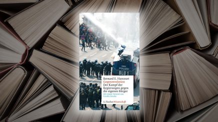 «Gegenrevolution» – Aufstandsbekämpfende Kriegsführung als neue Regierungsform