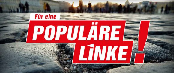 „Für eine populäre Linke!“ – Unterzeichnen Sie bitte diesen Aufruf