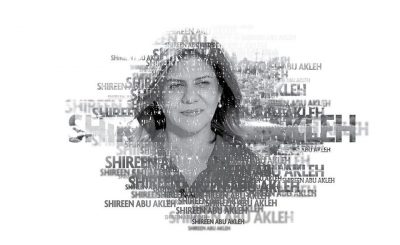 Zum Tod von Shireen Abu Akleh
