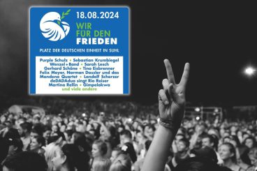 Endlich! Eine gemeinsame Aktion deutscher Musiker: Konzert „Wir für den Frieden“ im August in Suhl (Thüringen)