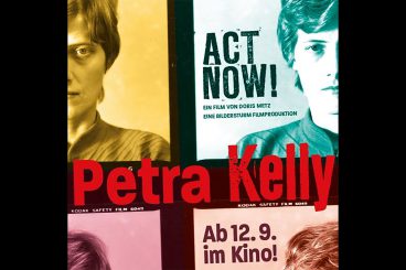 Zum Denkmal degradiert – Der Dokumentarfilm „Petra Kelly – Act now!“