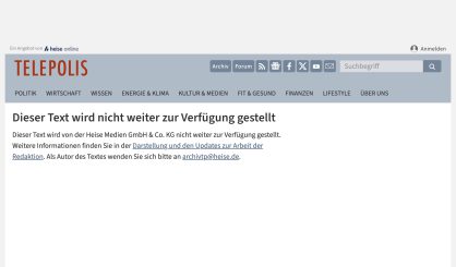 Ein Hauch von 1984 – Telepolis löscht das eigene Archiv