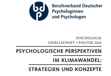 Wie ein Psychologieverband planetarische Verantwortung beansprucht und damit Wissenschaftlichkeit und Demokratie riskiert