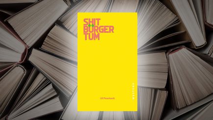 Die Sprache des Shitbürgertums