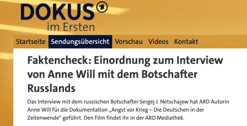 Faktencheck der Faktenchecker: Wie der ARD-„Faktencheck“ zum russischen Botschafter sich selbst ad absurdum führt