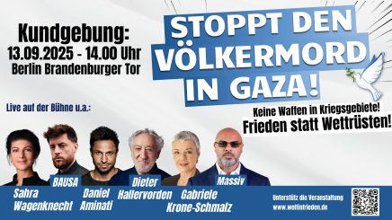Friedensdemo in Berlin am kommenden Samstag – von den Medien totgeschwiegen