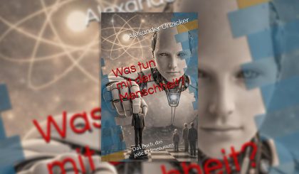 Künstliche Intelligenz: Echtes Leben oder nicht?