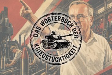 Das Wörterbuch der Kriegstüchtigkeit XLIX – „Aufbruchsgeist“, „gesunder Mix“ und „Munitionsfamilie“