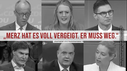 „Merz hat es voll vergeigt. Er muss weg.“