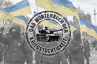 Das Wörterbuch der Kriegstüchtigkeit LIV – „Alerta antifascista!“